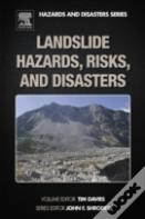 Landslide Hazards, Risks And Disasters