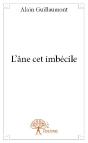 L'Ane Cet Imbecile - Preview