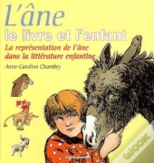 L'Ane, Le Livre Et L'Enfant