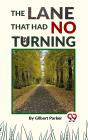 Lane That Had No Turning - Preview