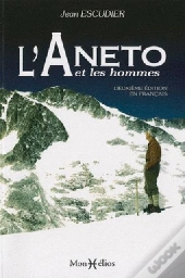 L'Aneto Et Les Hommes