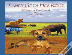 Laney Gets Her Ridge