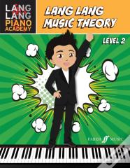 Lang Lang Music Theory: Level 2