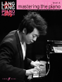 Lang Lang Piano Academy: Mastering The Piano Level 4 - Preview