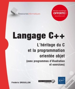 Capa do artigo Langage C++ - ; De La Programmation Procédurale À L'Objet (Avec Programmes D'Illustration Et Exercices)