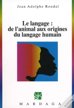 Capa do artigo Langage ; De L'Animal Aux Origines Du Langage Humain