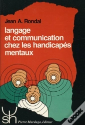 Langage Et Communication Chez Les Handicapes Mentaux