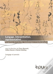 Capa do artigo Langage, Interprétation, Représentation : Perspectives Pluriculturelles, Transhistoriques Et Interdisciplinaires