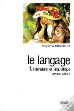 Capa do artigo Langage (Le) Tome 1 Litterature Et Linguistique