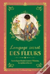 Langage Secret Des Fleurs