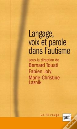 Capa do artigo Langage, Voix Et Parole Dans L'Autisme