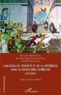 Langages De L'Identité Et De La Différence Dans Le Monde Ibéro-Américain (1770-1890) - Preview