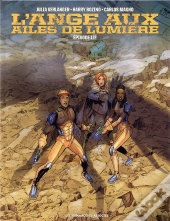 L'Ange Aux Ailes De Lumière Tome 1