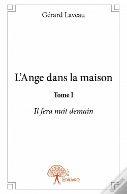 Capa do artigo L'Ange Dans La Maison - Tome I