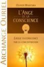 L'Ange De La Conscience ; Éveille Ta Conscience Par La Concentration ; Archange Ouriel - Preview