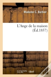 L'Ange De La Maison