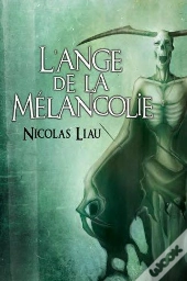 L'Ange De La Melancolie