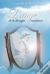 L'Ange De La Therapie Interieure