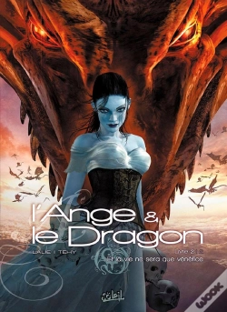 Capa do artigo L'Ange Et Le Dragon Tome 2 ; Et La Vie Ne Sera Que Vénéfice