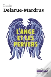 L'Ange Et Les Pervers