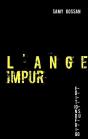 L'Ange Impur - Preview