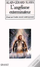 L'Angelisme Exterminateur