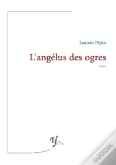 L'Angélus Des Ogres