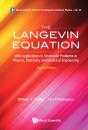 Langevin Equation, The: With Applications To Stochastic Problems In Physics, Chemistry And Electrical Engineering (Fourth Edition) - Preview