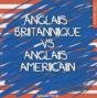 L'Anglais Britannique Et L'Anglais Américain - Preview