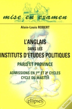 Capa do artigo L'Anglais Dans Les Instituts D'Études Politiques - Paris Et Province - Admissions En 1er Et 2e Cycles,  Cycle Du Master