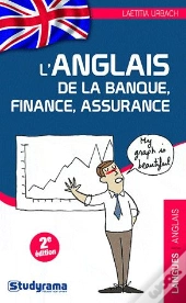 L'Anglais De La Banque Finance Assurance 2 Edt