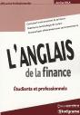 L'Anglais De La Finance ; Étudiants, Stagiaires Et Professionnels - Preview
