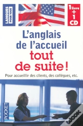 L'Anglais De L'Accueil Tout De Suite