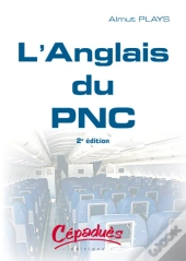 L'Anglais Du Pnc (2e Édition)