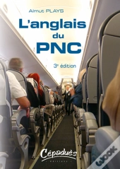 L'Anglais Du Pnc (3e Édition)