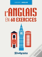 L'Anglais En 60 Exercices