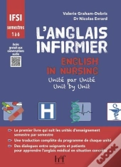 L'Anglais Infirmier ; English In Nursing