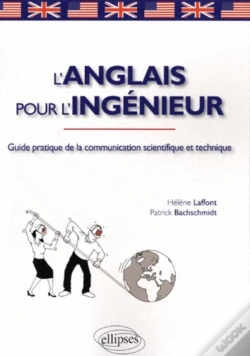 Capa do artigo L'Anglais Pour L'Ingénieur. Guide Pratique De La Communication Scientifique Et Technique