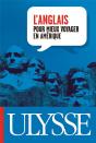L'Anglais Pour Mieux Voyager En Amérique - Preview