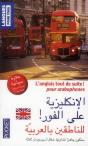 L'Anglais Tout De Suite  - Pour Arabophones - Preview