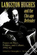 Langston Hughes And The *Chicago Defender*