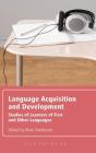 Language Acquisition And Development - Preview