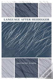 Language After Heidegger