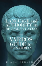 Language And Authority In De Lingua Latina