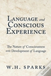Language And Conscious Experience: The N