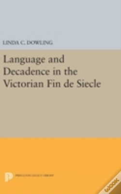 Capa do artigo Language And Decadence In The Victorian Fin De Siecle