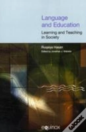 Language And Education: Learning And Teaching In Society