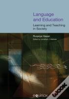 Language And Education: Learning And Teaching In Society
