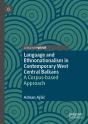 Language And Ethnonationalism In Contemporary West Central Balkans - Preview