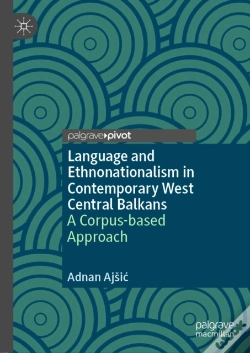 Capa do artigo Language And Ethnonationalism In Contemporary West Central Balkans